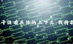 看起来“tokenim”可能是一